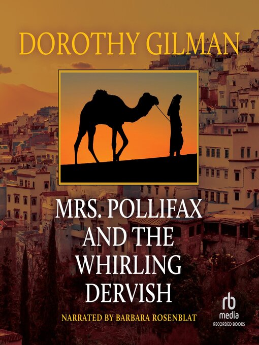Title details for Mrs. Pollifax and the Whirling Dervish by Dorothy Gilman - Available